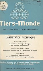 Télécharger le livre :  L'assistance technique : l'assistance technique française en matière administrative