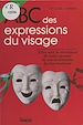 Télécharger le livre :  ABC des expressions du visage