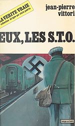 Télécharger le livre :  Eux, les S.T.O.