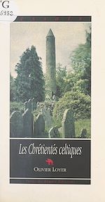 Télécharger le livre :  Les chrétientés celtiques