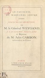 Télécharger le livre :  Le fauteuil du maréchal Joffre