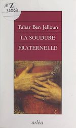 Télécharger le livre :  La soudure fraternelle