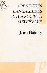 Télécharger le livre :  Approches langagières de la société médiévale