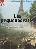 Télécharger le livre :  Les péquenocrates