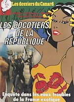 Télécharger le livre :  Les cocotiers de la République