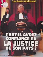 Télécharger le livre :  Faut-il avoir confiance en la justice de son pays ?