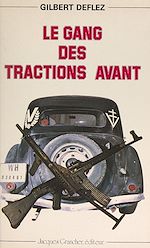 Télécharger le livre :  Le Gang des Tractions-Avant