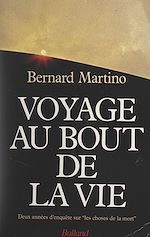 Télécharger le livre :  Voyage au bout de la vie