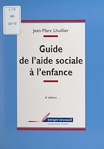 Télécharger le livre :  Guide de l'aide sociale à l'enfance