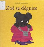 Télécharger le livre :  Zoé se déguise