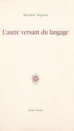 Télécharger le livre :  L'autre versant du langage