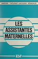 Télécharger le livre :  Les assistantes maternelles