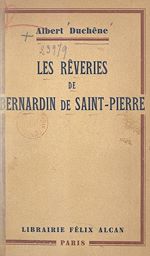 Télécharger le livre :  Les rêveries de Bernadin de Saint-Pierre