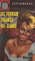 Télécharger le livre :  Luc Ferran change de dame