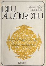 Télécharger le livre :  Dieu aujourd'hui