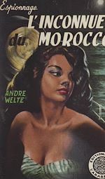 Télécharger le livre :  L'inconnue du Morocco
