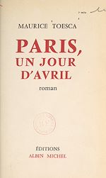 Télécharger le livre :  Paris, un jour d'avril