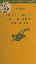Télécharger le livre :  Cette nuit, la falaise sautera