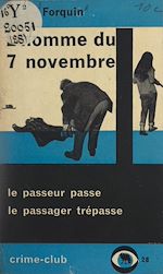 Télécharger le livre :  L'homme du 7 novembre