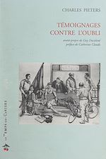 Télécharger le livre :  Témoignages contre l'oubli