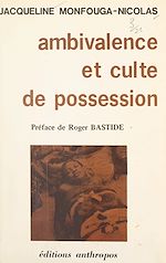 Télécharger le livre :  Ambivalence et culte de possession
