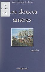 Télécharger le livre :  Les douces amères