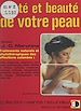 Télécharger le livre :  Santé et beauté de votre peau