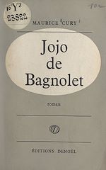 Télécharger le livre :  Jojo de Bagnolet