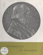 Télécharger le livre :  Claude Bernard, un physiologiste, un philosophe