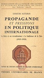 Télécharger le livre :  Propagande et pressions en politique internationale