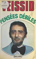 Télécharger le livre :  Pensées débiles