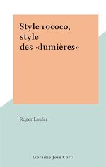 Télécharger le livre :  Style rococo, style des "lumières"