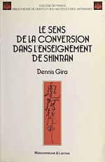 Télécharger le livre :  Le sens de la conversion dans l'enseignement de Shinran