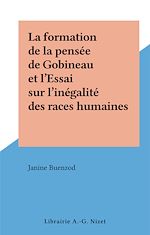 Télécharger le livre :  La formation de la pensée de Gobineau et l'Essai sur l'inégalité des races humaines