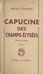 Télécharger le livre :  Capucine des Champs-Élysées
