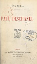 Télécharger le livre :  Paul Deschanel
