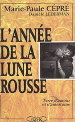 Download this eBook L'année de la lune rousse