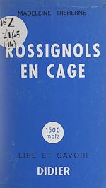 Télécharger le livre :  Rossignols en cage