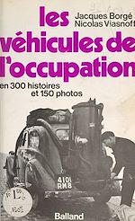 Download this eBook Les véhicules de l'Occupation