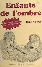 Télécharger le livre :  Enfants de l'ombre