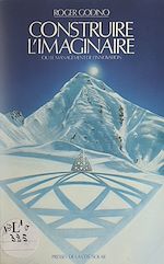 Télécharger le livre :  Construire l'imaginaire