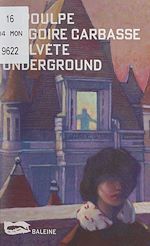 Télécharger le livre :  L'Helvète underground