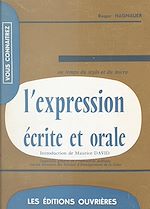 Télécharger le livre :  L'expression écrite et orale au temps du stylo et du micro