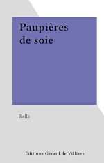Télécharger le livre :  Paupières de soie