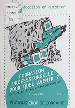Télécharger le livre :  Formation professionnelle pour quel avenir ?