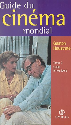 Téléchargez le livre :  Le guide du cinéma mondial (2)