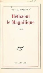 Télécharger le livre :  Hefnaoui le Magnifique
