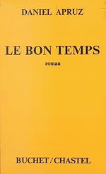 Télécharger le livre :  Le bon temps