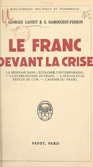 Téléchargez le livre :  Le franc devant la crise