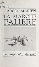 Télécharger le livre :  La marche palière